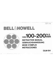 Bell and Howell 100-200/4.5 manual. Camera Instructions.